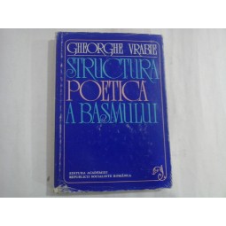 STRUCTURA POETICA A BASMULUI - GHEORGHE VRABIE